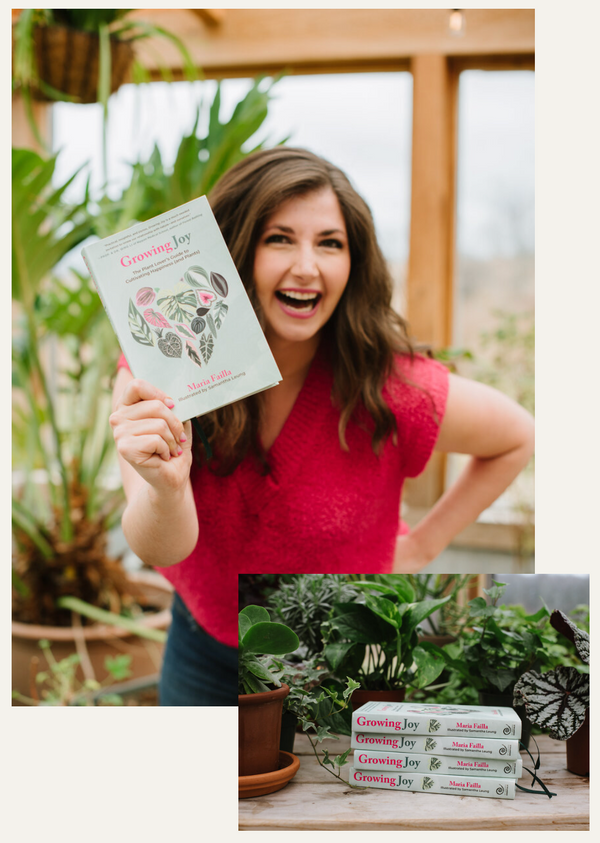Growing Joy book by Maria Faila - Riza Plants